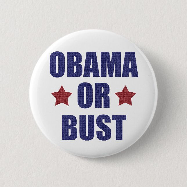 Obama or bust button (Front)