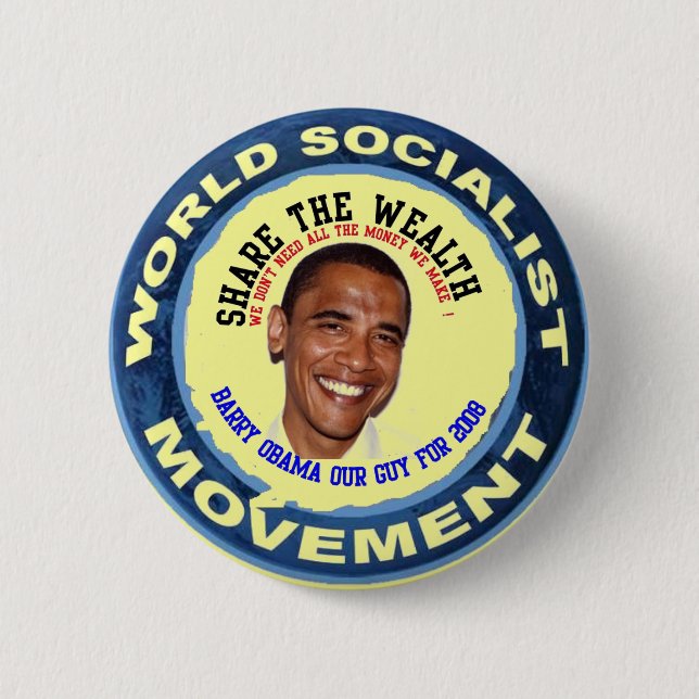 obama our guy, socialist pinback button (Front)