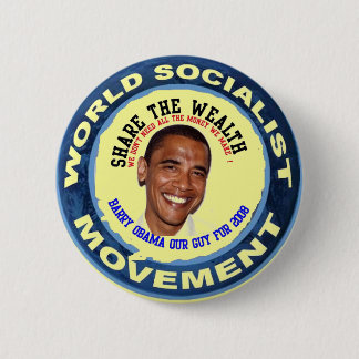 obama our guy, socialist pinback button