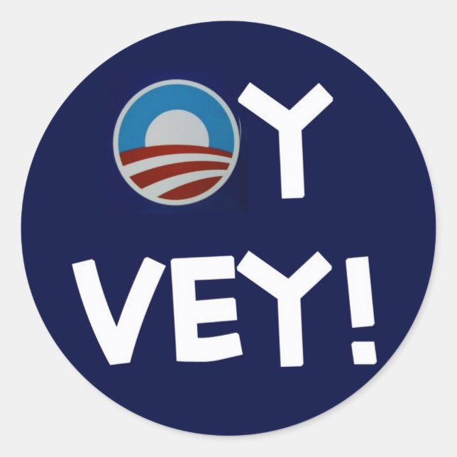 obama oy vey classic round sticker (Front)
