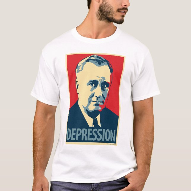 Obama parody poster shirt: Depression (FDR) T-Shirt (Front)