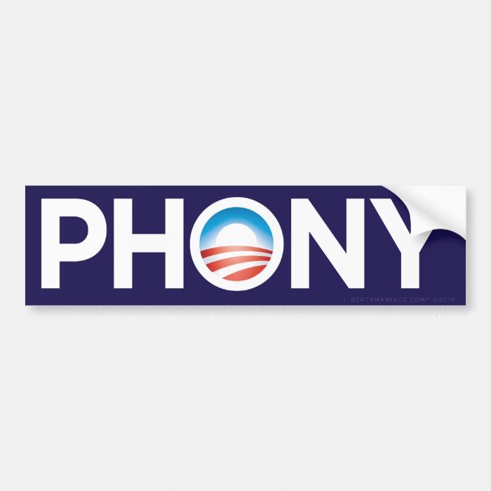 Obama Phony Bumper Sticker