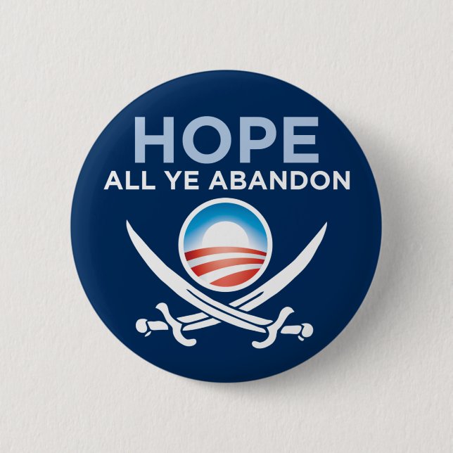 Obama Pirate - Hope All Ye Abandon Button (Front)
