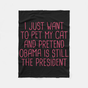 Obama Political Democrat Funny Cat Mom Pet  Fleece Blanket
