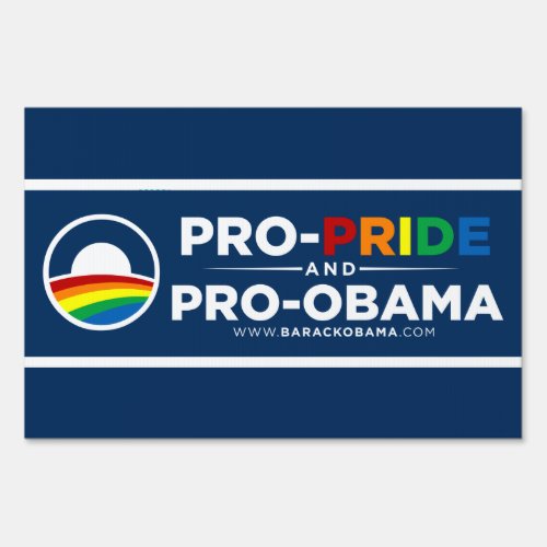 Obama Pride Yard Sign