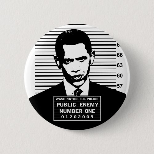 Obama _ Public Enemy Number One Pinback Button