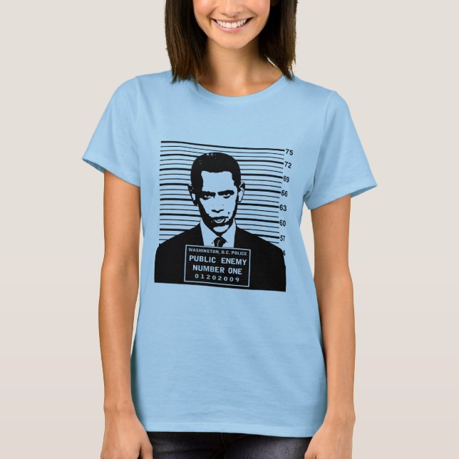 Obama - Public Enemy Number One T-Shirt (Front)