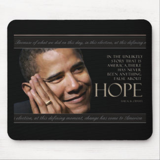 Obama Quote Mouse Pad