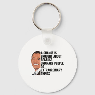 Obama Quotes Barack Obama Political Keychain