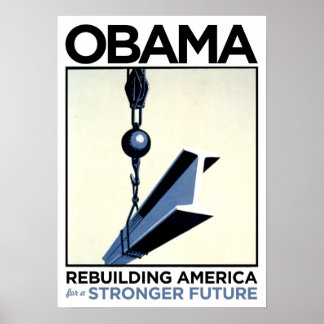 Obama: Rebuilding America Poster