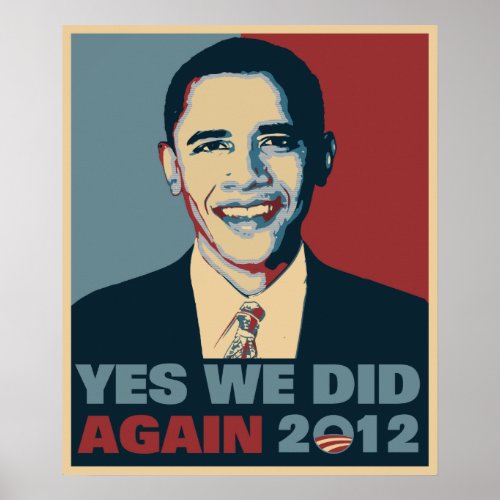 Obama Reelected 2012 Poster