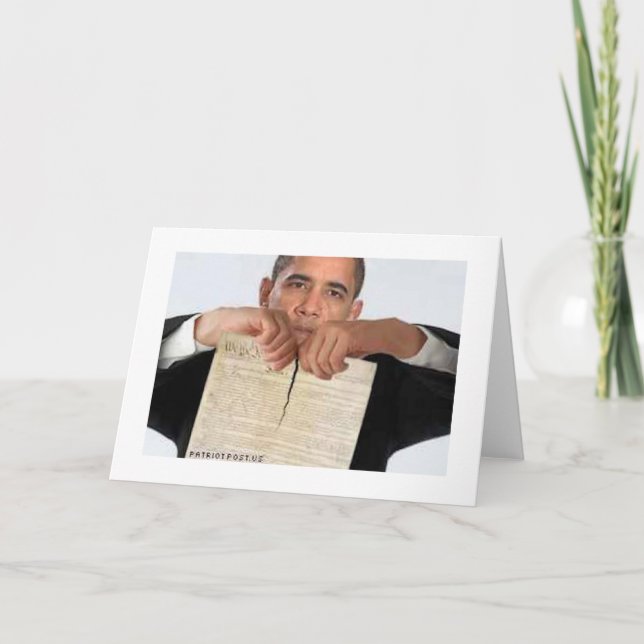 Obama Ripping Up the Constitution Card (Front)