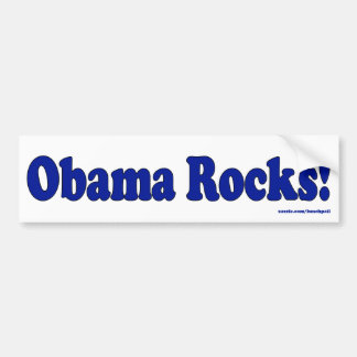 Obama Rocks Bumpersticker Bumper Sticker