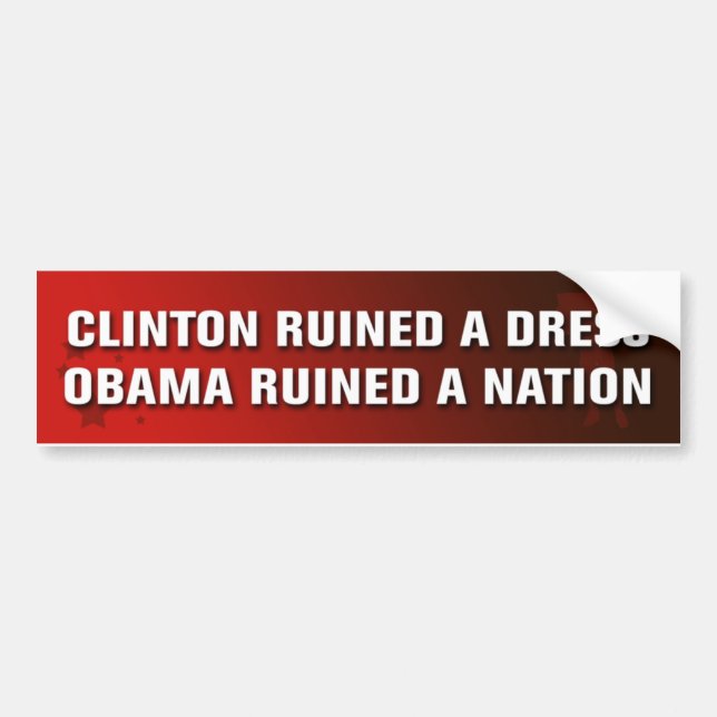 Obama Ruined A Nation Bumper Sticker (Front)