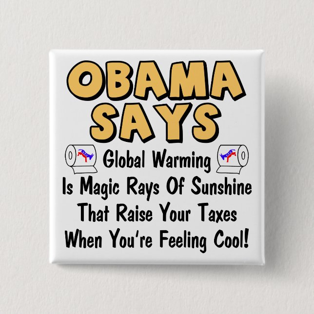 Obama Says Button (Front)