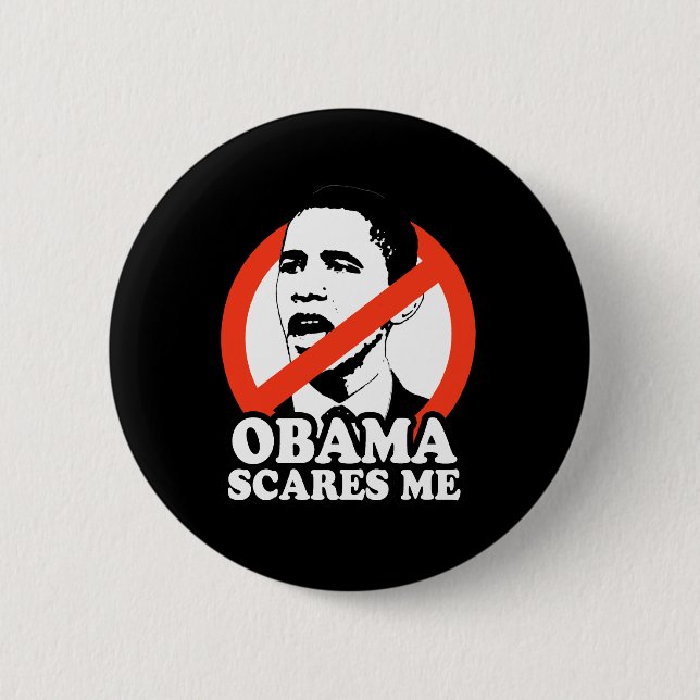 OBAMA SCARES ME / ANTI-OBAMA T-SHIRT BUTTON (Front)