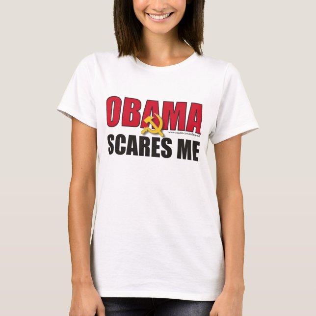 Obama scares me - Customized T-Shirt (Front)