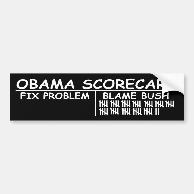 Obama Scorecard - Blame Bush Bumper Sticker (Front)