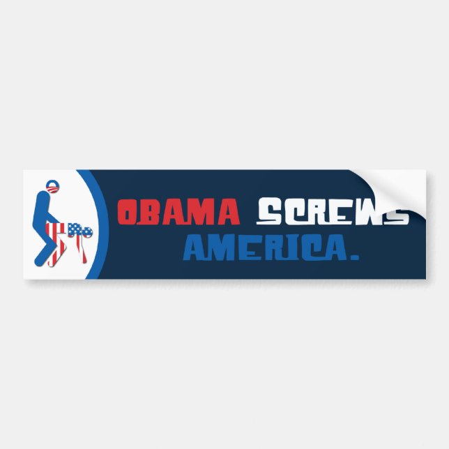 Obama Screws America Bumper Sticker (Front)
