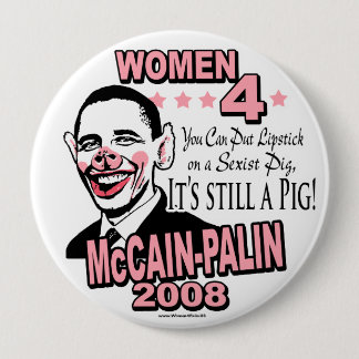 Obama Sexist Pig Gear Pinback Button