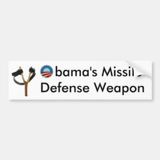 Obama Slingshot Missile Defense Weapon Bumper Sticker