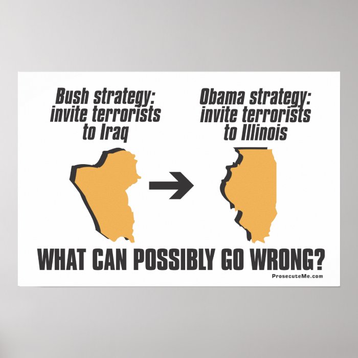 Obama Strategy   Iraq  > Illinois Poster