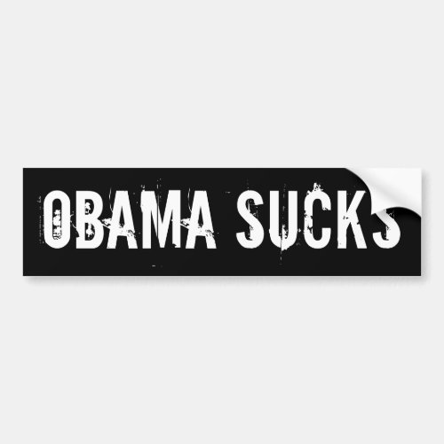 OBAMA SUCKS BUMPER STICKER