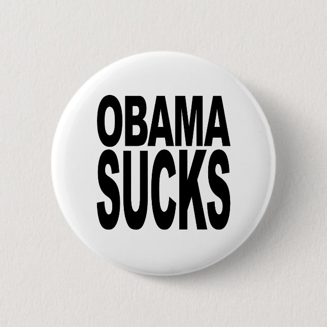 Obama Sucks Button (Front)