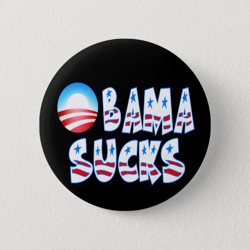 Obama Sucks Pinback Button