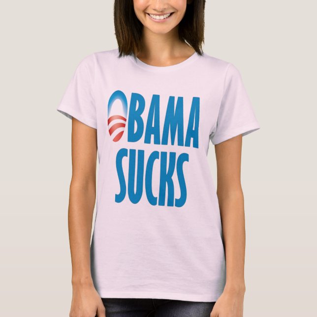 Obama Sucks T-Shirt (Front)