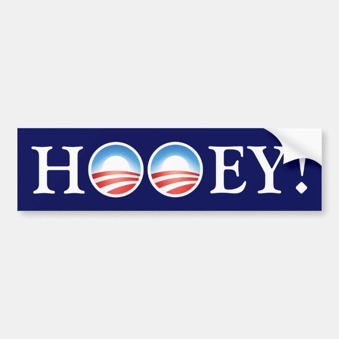 Obama talks a lot of HOOEY Bumper Sticker