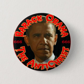 Obama The AntiChrist Pinback Button