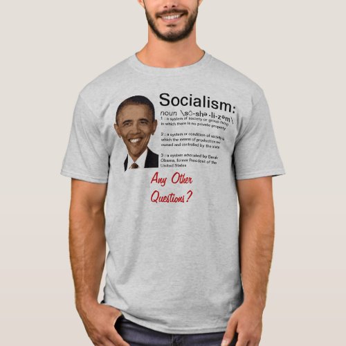 Obama The Definition Of Socialism T_Shirt