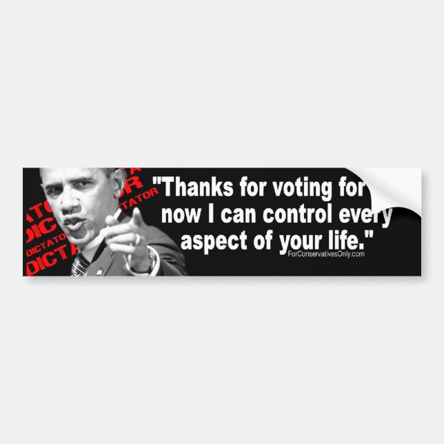 Obama the Dictator Bumper Sticker (Front)
