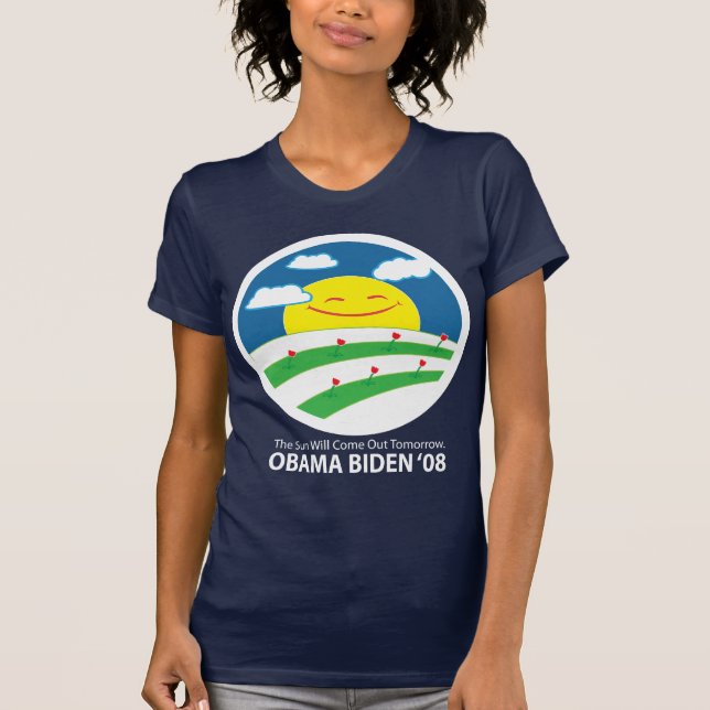 Obama, the sun will come out T-Shirt (Front)