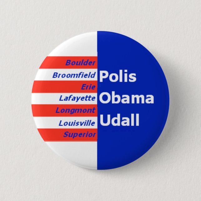 Obama Udall Boulde 2 1/4" Button (Front)