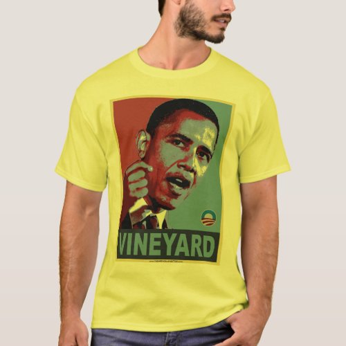 Obama Vineyard with slogan on back T_Shirt