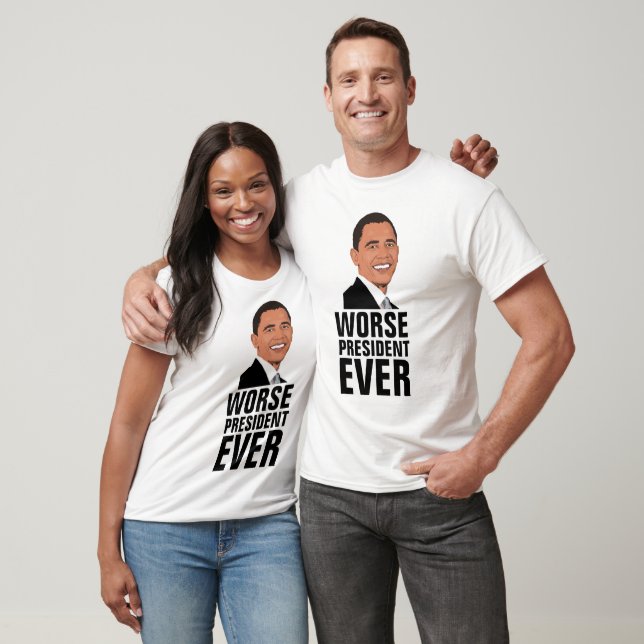 OBAMA, Worse President Ever T-shirts (Unisex)
