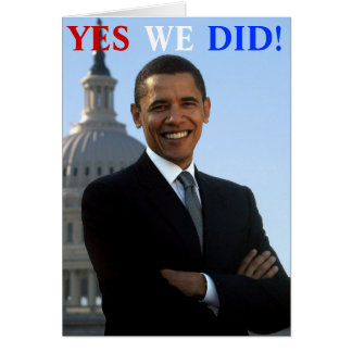 Obama Yes We Did! Cards
