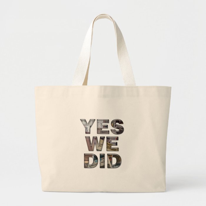 Obama Yes We Did Newspaper Collage Bags