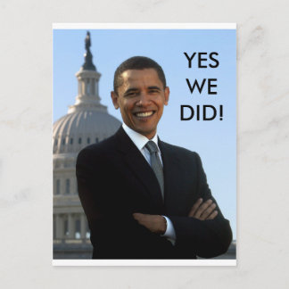 Obama Yes We Did! Postcard