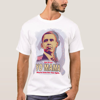 Obama Yo Mama T-shirt