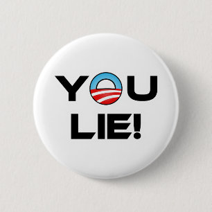 Obama You Lie Pinback Button