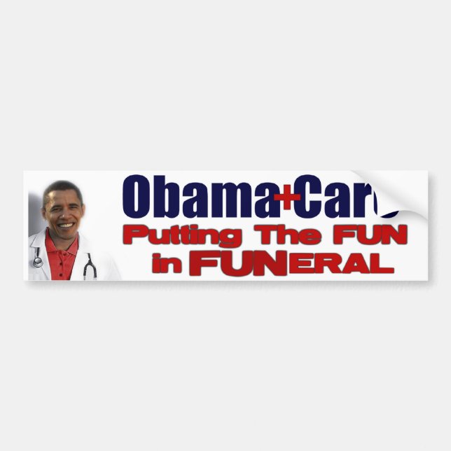 ObamaCare Bumper Sticker (Front)