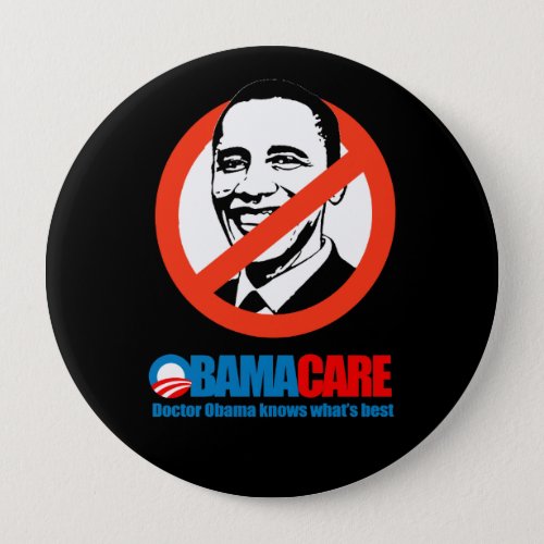 Obamacare _ Doctor obama knows whats best Button