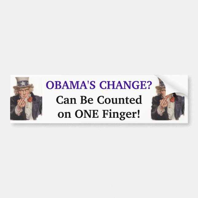 Obama's Change - Can be Counted on ONE Finger! Bumper Sticker (Front)