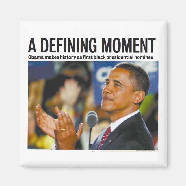 Obama's Defining Moment Magnet (Front)