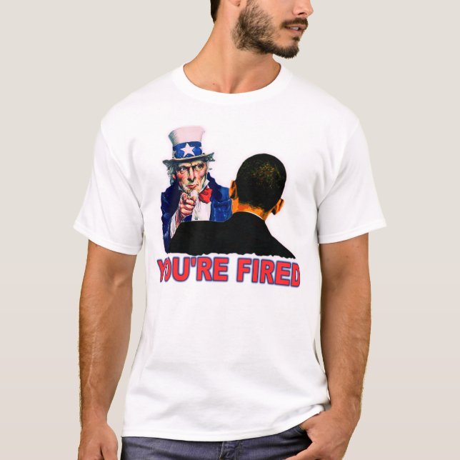Obama's Fired T-Shirt (Front)