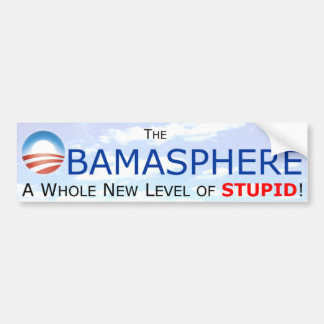 Obamasphere A Whole New Level Bumper Sticker