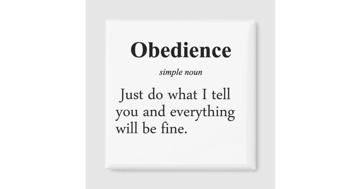 obedience-definition-magnet-zazzle